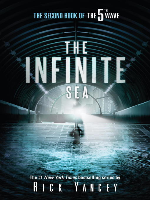 Détails du titre pour The Infinite Sea par Rick Yancey - Disponible
